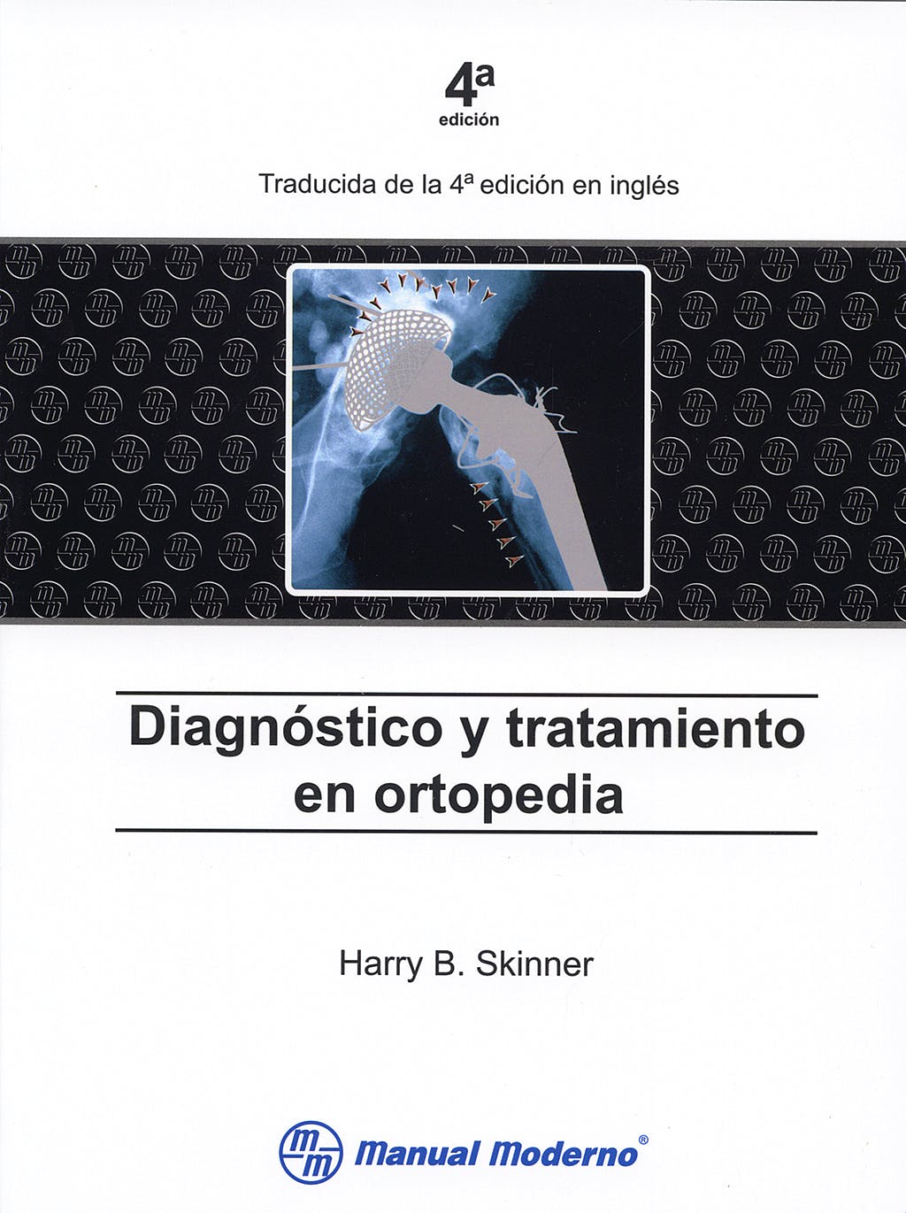 diagnostico y tratamiento en ortopedia skinner pdf reader
